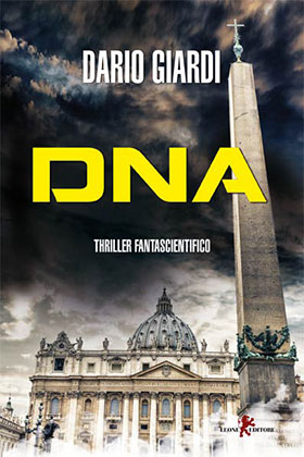 DNA, il nuovo libro di Dario Giardi - Leone Editore