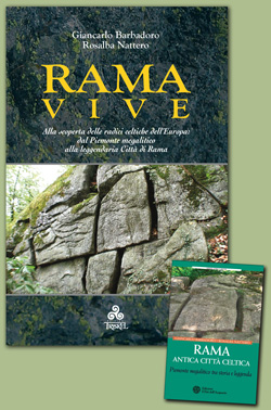 Il libro “Rama vive” di Giancarlo Barbadoro e Rosalba Nattero, pubblicato nel 2007 dalla Editrice Triskel. Il testo è stato pubblicato anche da Keltia Editrice e dalle Edizioni Età dell’Acquario