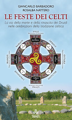 Le Feste dei Celti di Barbadoro-Nattero, Edizioni Triskel