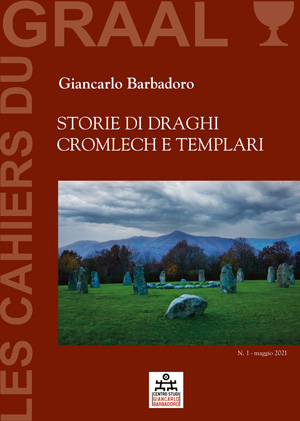  La copertina del primo numero di Les Cahiers du GRAAL, le monografie tematiche a cura del Centro Studi Giancarlo Barbadoro - Edizioni Triskel 